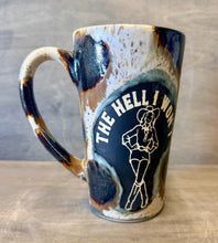 Load image into Gallery viewer, The Hell I Won’t Mug #4 - Shipping Included