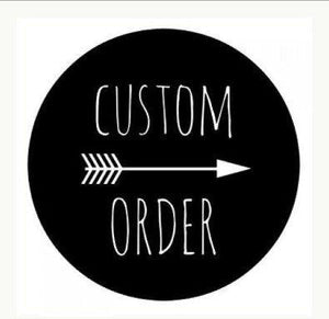 Custom order for Amy
